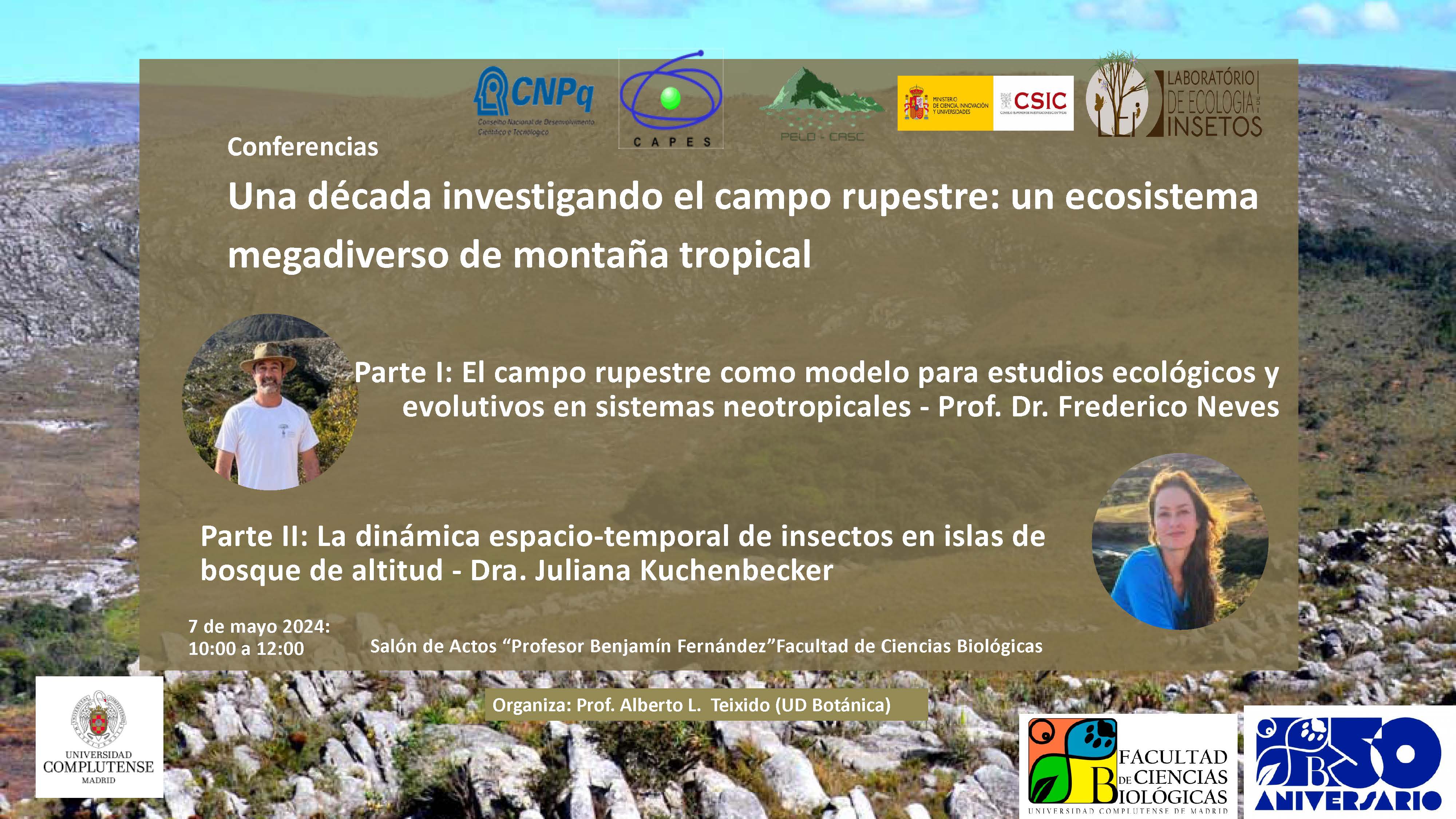 Conferencias: Una década investigando el campo rupestre: un ecosistema megadiverso de montaña tropical
